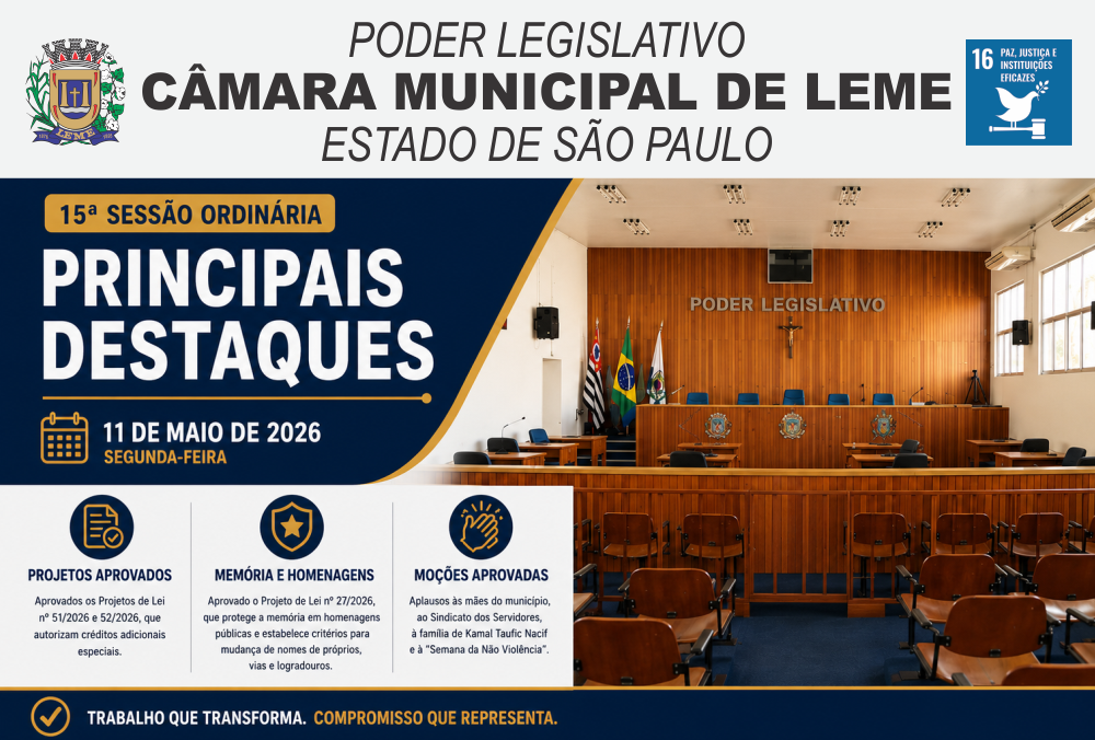 Câmara Municipal de Leme aprova projetos de créditos adicionais e proposta sobre preservação da memória pública